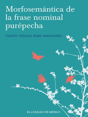 cover image of Morfosemántica de la frase nominal purépecha